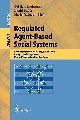 Regulated Agent-Based Social Systems(English, Paperback, unknown)