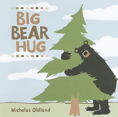 Big Bear Hug(English, Hardcover, Oldland Nicholas)