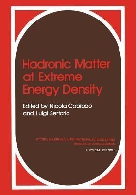 Hadronic Matter at Extreme Energy Density(English, Paperback, unknown)