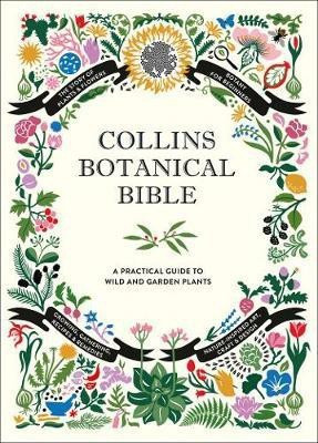 Collins Botanical Bible(English, Hardcover, Ellis Sonya Patel)