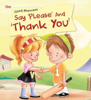 Say Please and Thank You : Good Manners(English, Paperback, unknown)