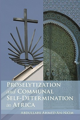 Proselytization and Communal Self-Determination in Africa(English, Paperback, unknown)