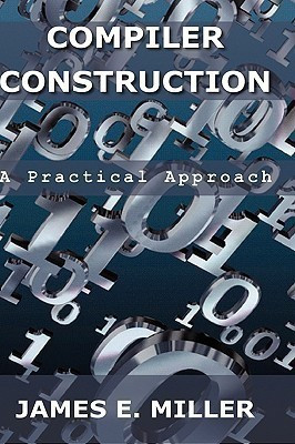 Compilers(English, Hardcover, Miller James E Jr)