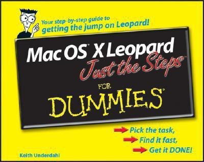 Mac OS X Leopard Just the Steps For Dummies(English, Paperback, Underdahl Keith)