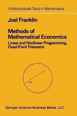 Methods of Mathematical Economics(English, Paperback, Franklin Joel N.)