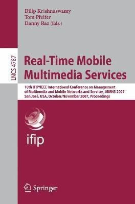 Real-Time Mobile Multimedia Services(English, Paperback, unknown)