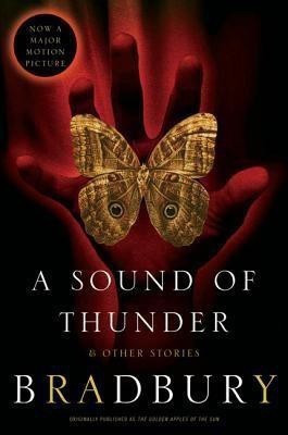 A Sound of Thunder and Other Stories(English, Paperback, Bradbury Ray)