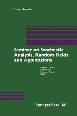 Seminar on Stochastic Analysis, Random Fields and Applications(English, Paperback, unknown)
