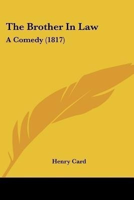 The Brother In Law(English, Paperback, Card Henry)
