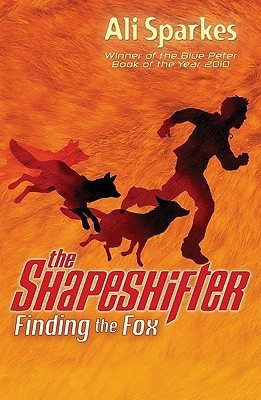 The Shapeshifter 1 Finding the Fox(English, Paperback, Sparkes Ali)