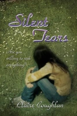 Silent Tears(English, Paperback, Coughlan Claire)