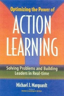 Optimizing the Power of Action Learning(English, Hardcover, Marquardt Michael J)