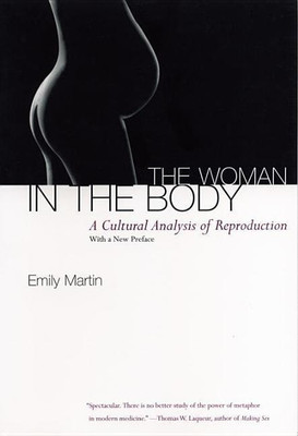 The Woman in the Body(English, Paperback, Martin Emily)