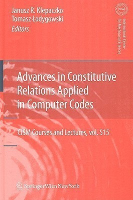 Advances in Constitutive Relations Applied in Computer Codes(English, Hardcover, unknown)