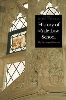 History of the Yale Law School(English, Electronic book text, Kronman Anthony T)
