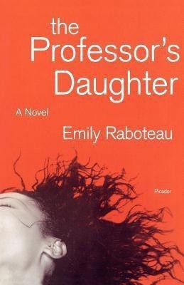 The Professor's Daughter(English, Paperback, Raboteau Emily)