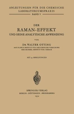 Der Raman-Effekt und seine analytische Anwendung(German, Paperback, Otting W.)