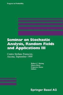 Seminar on Stochastic Analysis, Random Fields and Applications III(English, Paperback, unknown)