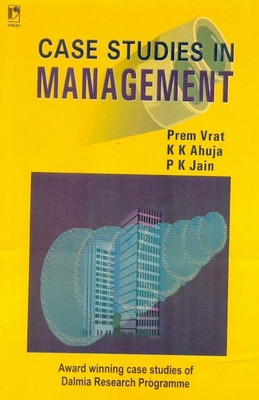 Case Studies in Management(English, Paperback, Vrat Prem)
