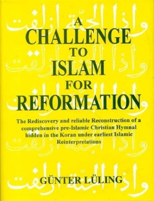 A Challenge to Islam for Reformation(English, Hardcover, Luling Gunter)