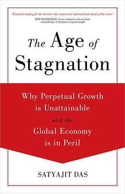 The Age of Stagnation(English, Hardcover, Das Satyajit)
