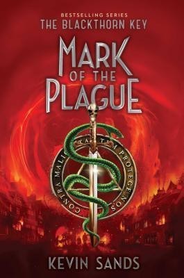 Mark of the Plague(English, Hardcover, Sands Kevin)