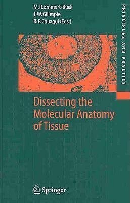 Dissecting the Molecular Anatomy of Tissue(English, Hardcover, unknown)