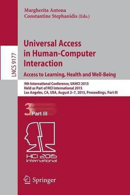 Universal Access in Human-Computer Interaction. Access to Learning, Health and Well-Being(English, Paperback, unknown)