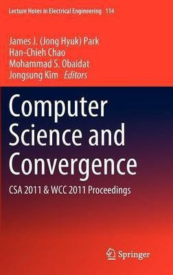 Computer Science and Convergence(English, Hardcover, unknown)