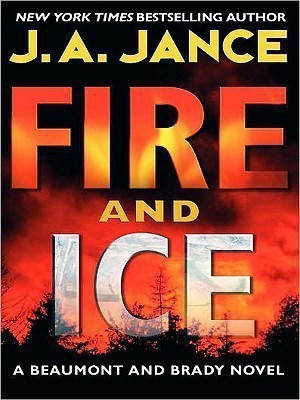 Fire and Ice(English, Paperback, Jance J A)