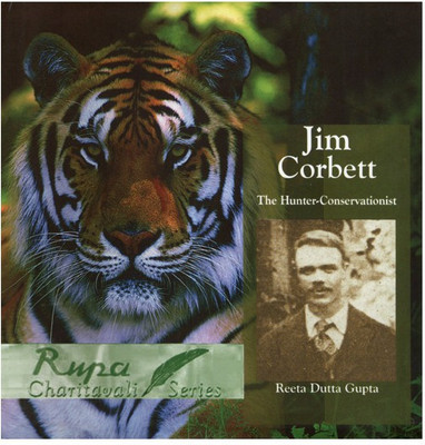 Jim Corbett(English, Hardcover, Gupta Reeta Dutta)