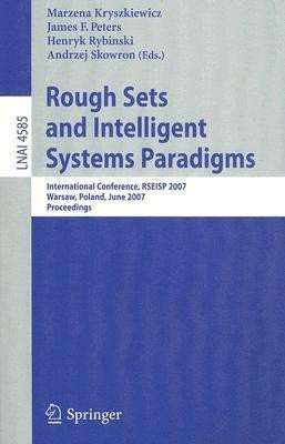 Rough Sets and Intelligent Systems Paradigms(English, Paperback, unknown)