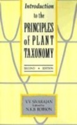 Introduction to the Principles of Plant Taxonomy(English, Hardcover, Sivarajan V. V.)