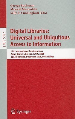 Digital Libraries: Universal and Ubiquitous Access to Information(English, Paperback, unknown)