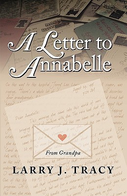 A Letter to Annabelle(English, Paperback, Tracy Larry J)