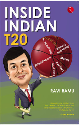 Inside Indian T20(English, Paperback, Ramu Ravi)