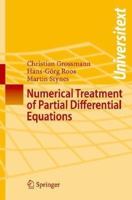 Numerical Treatment of Partial Differential Equations(English, Paperback, Grossmann Christian)
