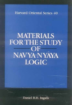 Materials for the Study of Navya-Nyaya Logic(English, Hardcover, Ingalls Daniel H. H.)