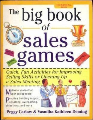 The Big Book of Sales Games(English, Paperback, Carlaw Peggy)