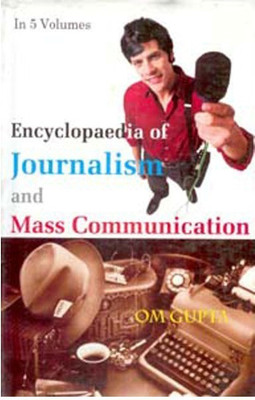 Encyclopaedia of Journalism and Mass Communication(English, Hardcover, Gupta Om)