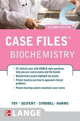 Case Files Biochemistry, Second Edition(English, Paperback, Toy Eugene)