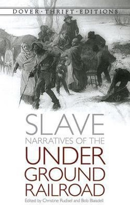 Slave Narratives of the Underground Railroad(English, Paperback, Rudisel Christine)