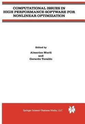 Computational Issues in High Performance Software for Nonlinear Optimization(English, Paperback, unknown)