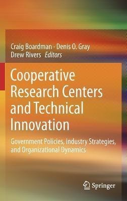 Cooperative Research Centers and Technical Innovation(English, Hardcover, unknown)