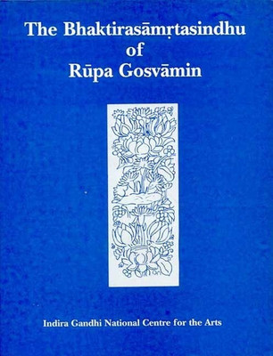 The Bhaktirasamrtasindhu of Rupa Goswami(English, Hardcover, Haberman David)