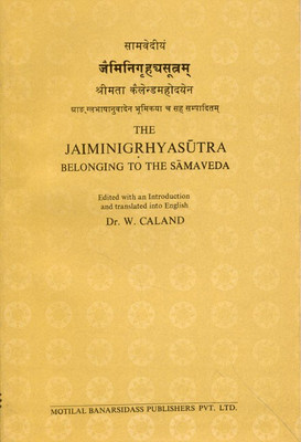 Jaiminigrhyasutra Belonging to the Samaveda(English, Hardcover, unknown)
