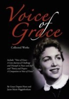 Voice of Grace Collected Works(English, Hardcover, Higginbotham Jayne Marie)