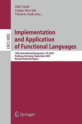 Implementation and Application of Functional Languages(English, Paperback, unknown)