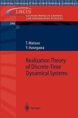 Realization Theory of Discrete-Time Dynamical Systems(English, Paperback, Matsuo Tsuyoshi)