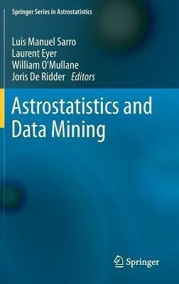 Astrostatistics and Data Mining(English, Hardcover, unknown)